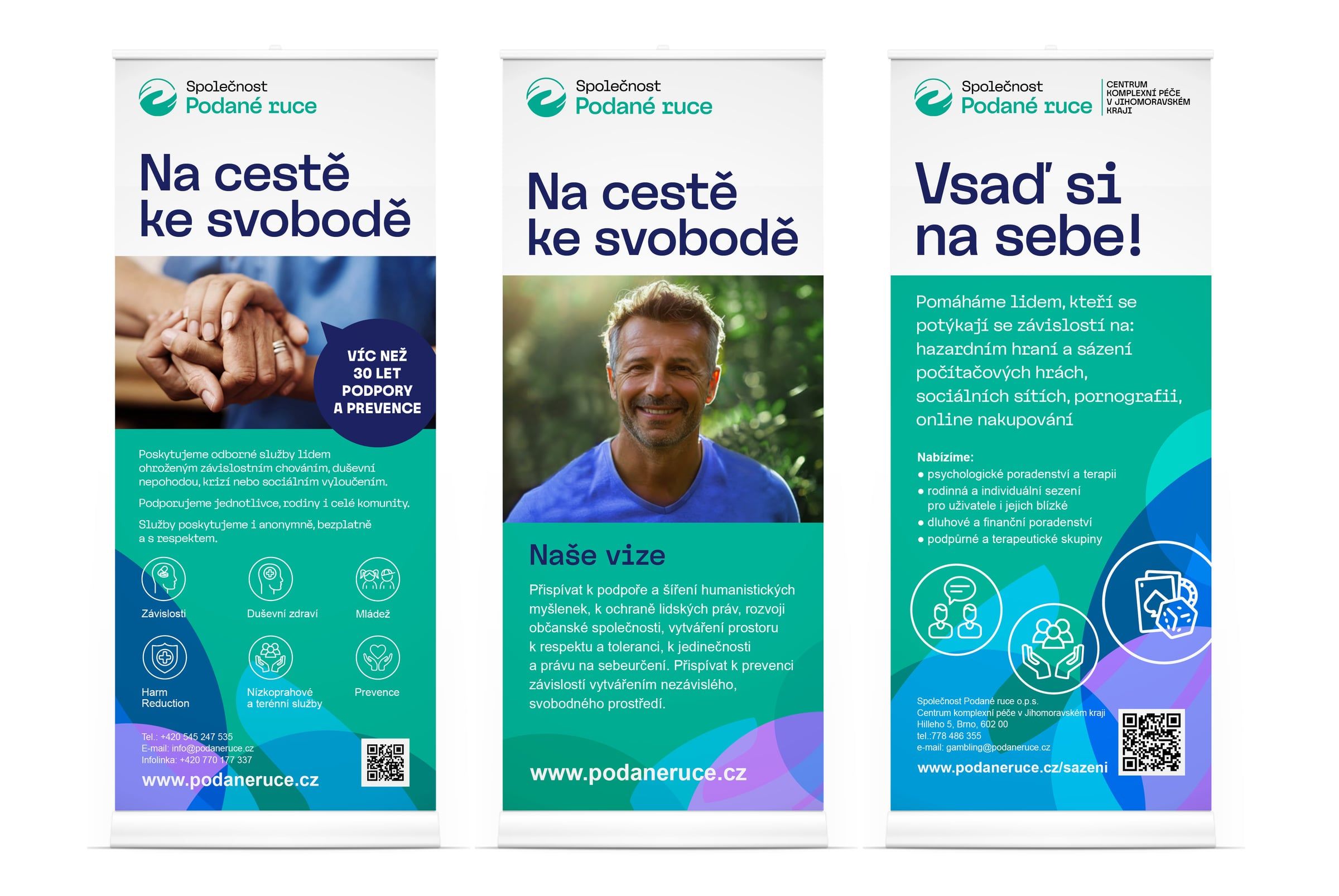 Tři roll-upy Na cestě ke svobodě a Vsad si na sebe